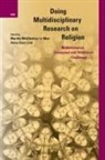 Doing Multidisciplinary Research on Religion