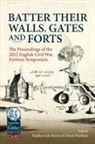 Stephen Ede-Borrett, David Flintham - Batter Their Walls, Gates and Forts