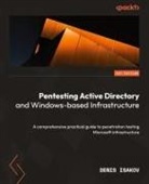 Denis Isakov - Pentesting Active Directory and Windows-based Infrastructure