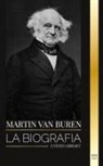 United Library - Martin Van Buren
