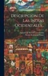 Antonio de Herrera Y Tordesillas, Nicolás Rodríguez Franco ((Madrid)) - Descripcion De Las Indias Ocidentales