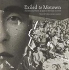 Scott Kurashige - Exiled to Motown