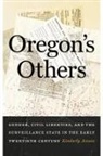 Kimberly Jensen - Oregon''s Others