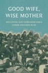 Fang Yu Hu, Fang Yu/ Lin Hu, Madeleine Yue Dong, William Lavely, James Lin - Good Wife, Wise Mother