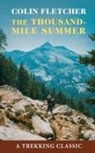 Colin Fletcher - Thousand-Mile Summer