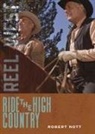Robert Nott - Ride the High Country
