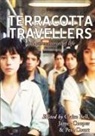 Claire Bell, James Cooper, Pete Court - Terracotta Travellers and Other Stories of Life
