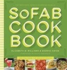Maddie Hayes, Cynthia Lejeune Nobles, Elizabeth M Williams, Elizabeth M. Williams, Elizabeth M./ Hayes Williams, Cynthia Lejeune Nobles - The Southern Food & Beverage Museum Cookbook