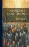 Pierre-Joseph Proudhon, Amédée Jérôme Langlois - Césarisme Et Christianisme