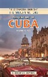 Clifford L. Staten Ph D., Clifford L Staten, Clifford L. Staten, John E. Findling, Frank W. Thackeray - The History of Cuba