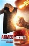 Stephanie Jaworski - Armed to Resist!