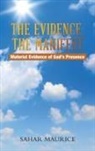 Sahar Maurice - The Evidence, The Manifest