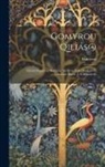 Homerus - Gomyrou Qiliás@: Littera Digamma Restituta Ad Metri Leges Redegit Et Notatione Illustr. T.S. Brandreth