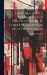 Joseph De Maistre - Las Veladas De S. Petersburgo Ó Diálogos Sobre El Gobierno Temporal De La Providencia: (227 P.)