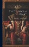 Frank G. Slaughter - The Stubborn Heart