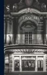 Voltaire, Servais - Tancrede: Treurspel