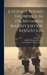 Johann Reinhold Forester, Georg Forster, Pre-1801 Imprint Collection (Library of - A Voyage Round the World, in His Britannie Majesty's Sloop, Resolution