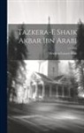 Moulana Gousvi Shah - Tazkera-E Shaik Akbar Ibn Arabi
