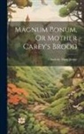 Charlotte Mary Yonge - Magnum Bonum, Or Mother Carey's Brood