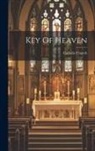 Catholic Church - Key Of Heaven