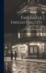 Gotthold Ephraim Lessing - Emiliia [i.e. Emilia] Galotti