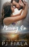 Pj Fiala - Moving On: A steamy, small-town, second chance romance
