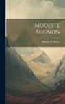 Honoré de Balzac - Modeste Mignon