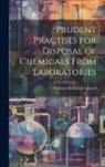 National Research Council - Prudent Practises for Disposal of Chemicals From Laboratories