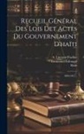 S. Linstant, A. Linstant-Pradine, Haiti - Recueil Général Des Lois Det Actes Du Gouvernement D'haïti: 1809-1817