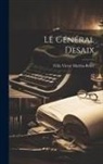 Félix Victor Martha-Beker - Le Général Desaix
