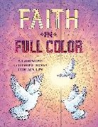 James Newman Gray, Rockridge Press, James Newman Gray - Faith in Full Color