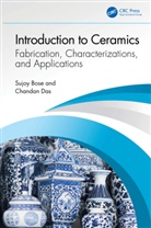 Sujoy Bose, Sujoy Das Bose, Chandan Das, Das Chandan - Introduction to Ceramics