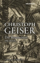 Christoph Geiser, Reidy, Julian Reidy, Moritz Wagner - DIE BAUMEISTER