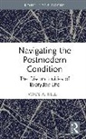 Wade A. Tillett, Wade (University of Wisconsin A. Tillett - Navigating the Postmodern Condition