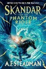 A F Steadman, A. F. Steadman, A.F. Steadman - Skandar and the Phantom Rider
