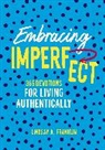 Lindsay Franklin - Embracing Imperfect