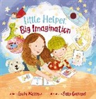 Emily Morrow, Richard Cowdrey, Sally Garland - Little Helper, Big Imagination
