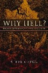 Steve Gregg - Why Hell?