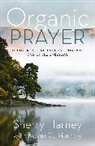 Kevin G. Harney, Sherry Harney - Organic Prayer
