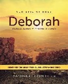 Dr. Sandra L. Richter, Ph.D Richter, PhD Richter - Deborah Bible Study Guide plus Streaming Video
