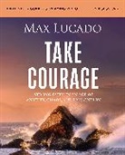 Max Lucado - Take Courage Bible Study Guide plus Streaming Video