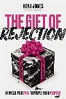 Nona Jones - The Gift of Rejection