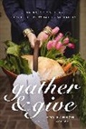 Amy Nelson Hannon, Amy Nelson Hannon - Gather and Give