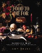 Amy Bruni - Food to Die For