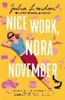Julia London - Nice Work, Nora November