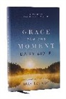 Max Lucado - NKJV, Grace for the Moment Daily Bible, Hardcover, Comfort Print