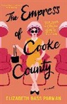 Thomas Nelson, Elizabeth Bass Parman - The Empress of Cooke County