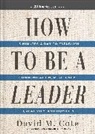 David M. Cote - How to Be a Leader