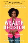 Dominique Broadway - The Wealth Decision