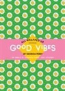 Georgia Perry - Good Vibes by Georgia Perry